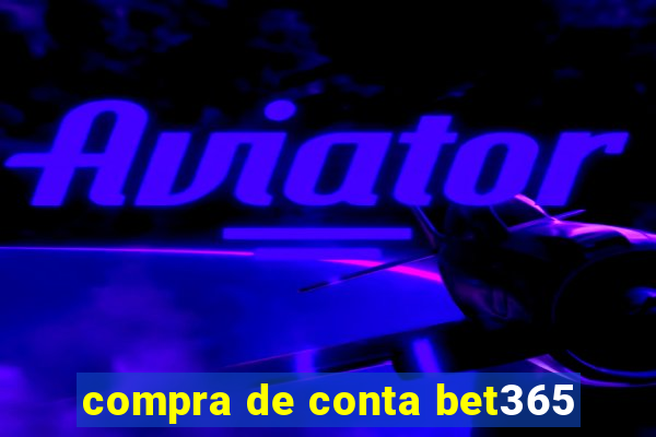 compra de conta bet365